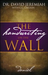 The Handwriting on the Wall: Secrets from the Prophecies of