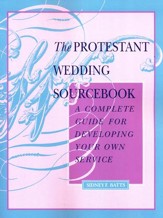 The Protestant Wedding Sourcebook