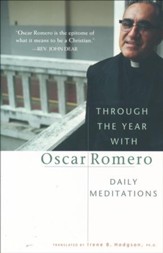 Through the Year with Oscar Romero: Daily Meditations