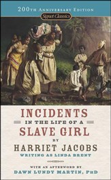 Incidents in the Life of a Slave  Girl