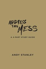 Address the Mess Participant's Guide