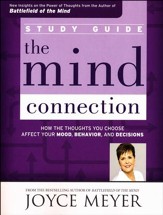 Mind Connection Study Guide: How the Thoughts You