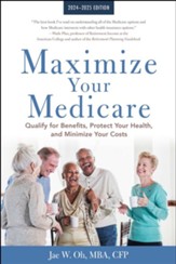 Maximize Your Medicare: 2024-2025 Edition