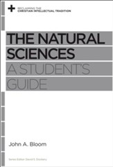 The Natural Sciences: A Student's Guide