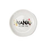Nana, Live, Love, Spoil Keepsake Dish
