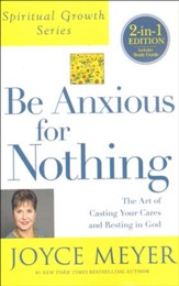 Be Anxious For Nothing 2-in-1, Book and Study Guide