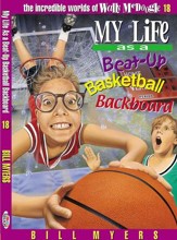 My Life as a Busted-Up Basketball Backboard - eBook