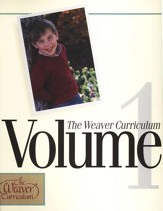 Weaver Curriculum, Volume 1