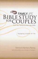 FamilyLife Bible Study for Couples