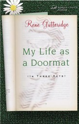 My Life as a Doormat (in Three Acts) - eBook