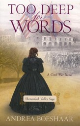 Too Deep for Words: A Civil War Novel