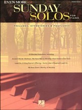 Even More Sunday Solos for Piano