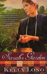 Sarah's Garden, A Patch of Heaven Series #1