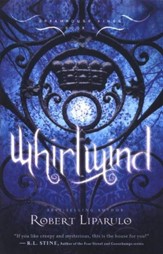 Whirlwind, Dreamhouse Kings Series #5