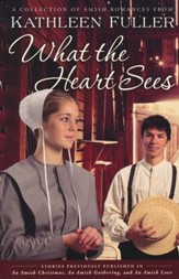 What the Heart Sees Collection