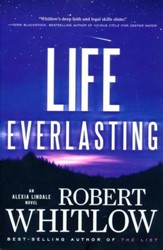 Life Everlasting, Alexi Lindale Series #2