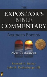 The Expositor's Bible Commentary-Abridged  Volume 2: New Testament