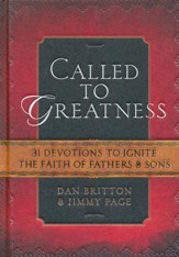 Called to Greatness: Devotions for Fathers & Sons
