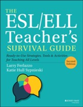 ESL/ELL Teacher's Survival Guide 2e