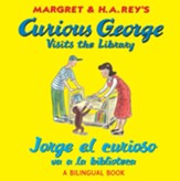 Curious George Visits the Library/Jorge el curioso va a la biblioteca (bilingual edition)