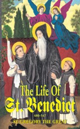 The Life of St. Benedict