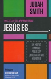 Jesus Es  (Jesus Is)