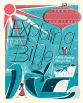 Exploring the Bible: A Bible Reading Plan for Kids