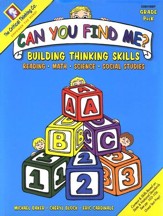 Can You Find Me? Building Thinking Skills, Grade PreK