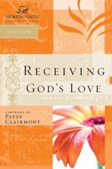 Receiving God's Love: Women of Faith Study Guide Series - eBook