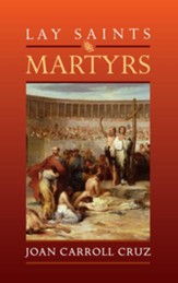 Lay Saints: Martyrs