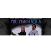 You Teach, Volume 5 Video Downloads Bundle [Video Download]