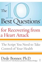 10 Best Questions for Recovering From a Heart Attack