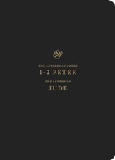 ESV Scripture Journal: 1-2 Peter and Jude