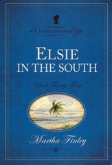 Elsie in the South