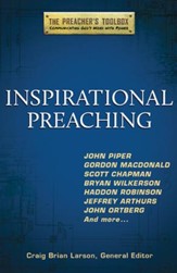 Inspirational Preaching: The Preacher's Toolbox