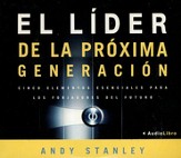 El Líder de la Próxima Generación, Audiolibro  (The Next Generation Leader, Audiobook), CD