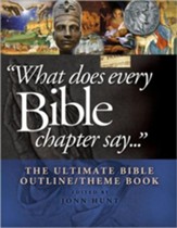 What Does Every Bible Chapter Say