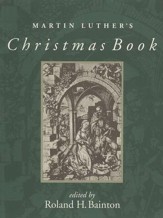 Martin Luther's Christmas Book  - Slightly Imperfect