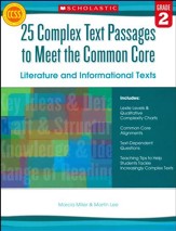 25 Complex Text Passages to Meet the Common Core: Literature and Informational Texts: Grade 2
