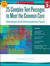 25 Complex Text Passages to Meet the Common Core: Literature and Informational Texts: Grade 3