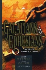 21st Century Biblical Commentary Series: Galatians & Ephesians