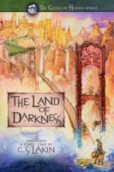 The Land of Darkness, Gates of Heaven Series #3