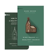 How to Build a Healthy Church/Nine Marks of a Healthy Church, Fourth Edition--2 Volumes