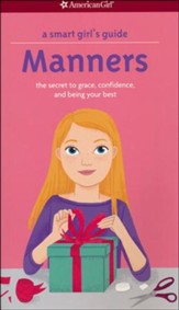 Smart Girl's Guide: Manners, revised