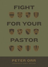 Fight for Your Pastor