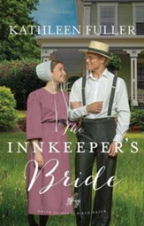 The Innkeeper's Bride: Amish Brides of Birch Creek, Large Print