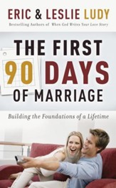 The First 90 Days of Marriage - eBook