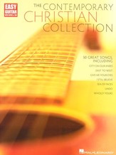 The Contemporary Christian Collection (Easy Guitar with Tab)