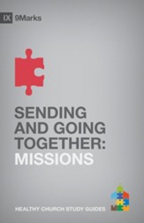 Sending and Going Together: Missions