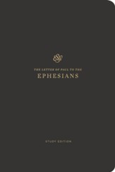 ESV Scripture Journal, Study  Edition: Ephesians